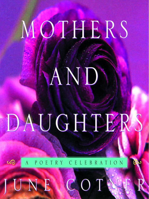 Title details for Mothers and Daughters by June Cotner - Available